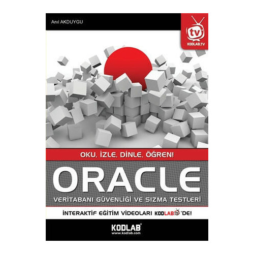 Oracle Veri Tabanı Güvenliği ve Sızma Testleri - Yusuf Anıl Akduygu