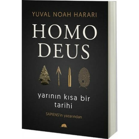 Homo Deus: Yarının Kısa Bir Tarihi Yuval Noah Harari