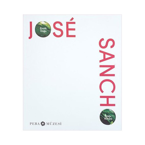 Jose Sancho Erotik Doğa  Kolektif