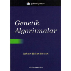 Genetik Algoritmalar Mehmet Hakan Satman