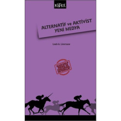 Alternatif ve Aktivist Yeni Medya Leah A. Lievrouw