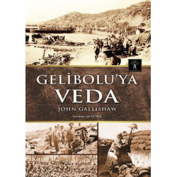 Gelibolu'ya Veda John Gallishaw