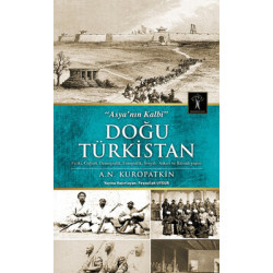 Doğu Türkistan A.N. Kuropatkin