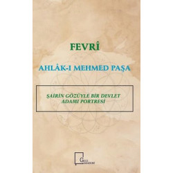 Fevri Ahlak-ı Mehmed Paşa...