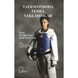 Taekwondoda Temel Yaklaşımlar Sevde Mavi Var