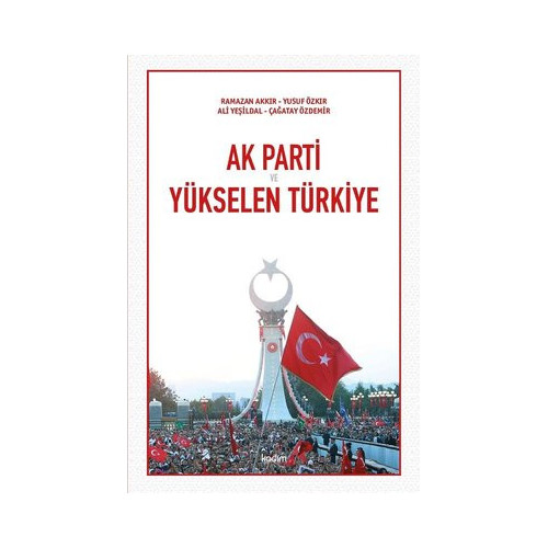 Ak Parti ve Yükselen Türkiye  Kolektif