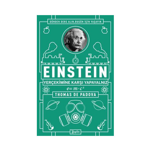 Einstein-Yerçekimine Karşı Yapayalnız Thomas De Padova