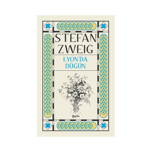 Lyon'da Düğün Stefan Zweig