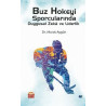 Buz Hokeyi Sporcularında Duygusl Zeka ve Liderlik Murat Aygün
