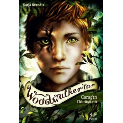 Woodwalker'lar-Carag'ın Dönüşümü Katja Brandis