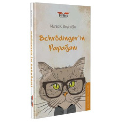 Schrödinger'in Papağanı Murat K.Beşiroğlu