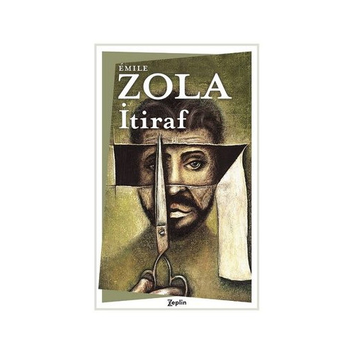 İtiraf Emile Zola