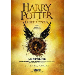Harry Potter ve Lanetli Çocuk - Birinci ve İkinci Bölüm - J. K. Rowling