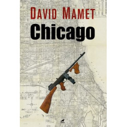 Chicago David Mamet