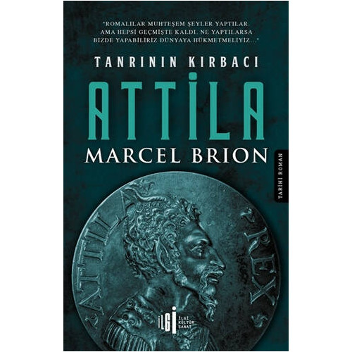 Tanrının Kırbacı Attila - Marcel Brion