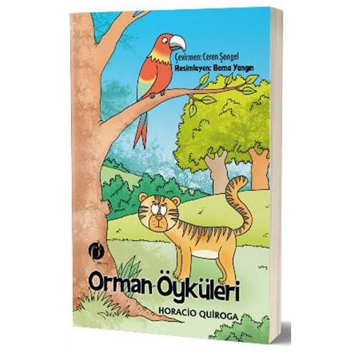 Orman Öyküleri Horacio Quiroga