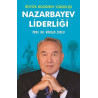 Büyük Bozkırın Yükselişi-Nazarbayev Liderliği Kürşad Zorlu