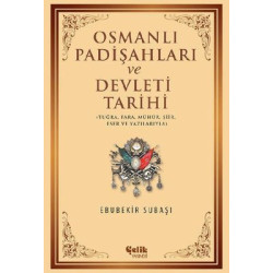 Osmanlı Padişahları ve Dvelet Tarihi Ebubekir Subaşı
