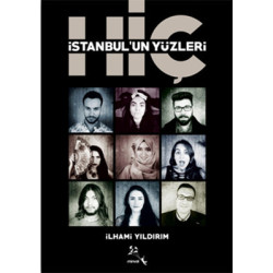 İstanbul'un Yüzleri Hiç İlhami Yıldırım