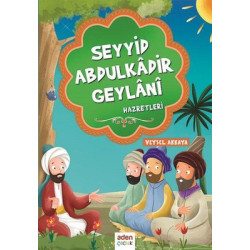 Seyyid Abdulkadir Geylani...