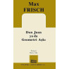 Don Juan ya da Geometri Aşkı Max Frisch