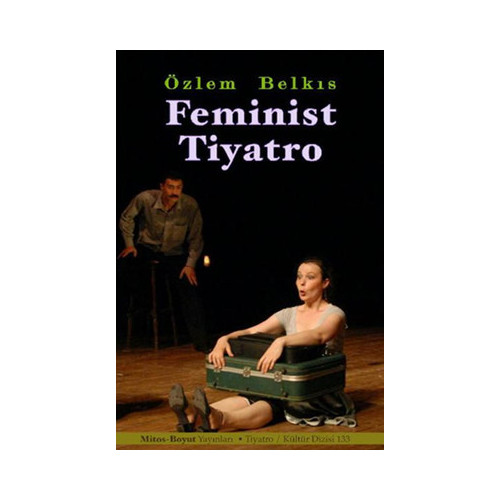 Feminist Tiyatro Özlem Belkıs