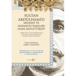 Sultan Abdülhamid ve Midhat...