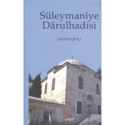 Süleymaniye Darulhadisi...