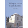 Süleymaniye Darulhadisi  Kolektif