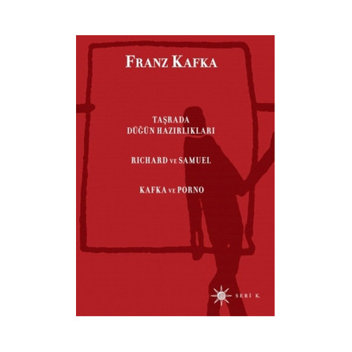 Taşrada Düğün Hazırlıkları Franz Kafka