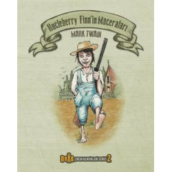 Hucleberry Finn’in Maceraları - Çocuk Klasikleri Serisi 2     - Mark Twain
