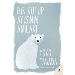 Bir Kutup Ayısının Anıları Yoko Tawada
