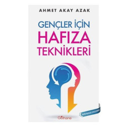 Gençler İçin Hafıza Teknikleri Ahmet Akay Azak