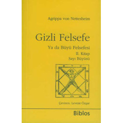 Gizli Felsefe ya da Büyü Felsefesi 2.Kitap Agrippa Von Nettesheim