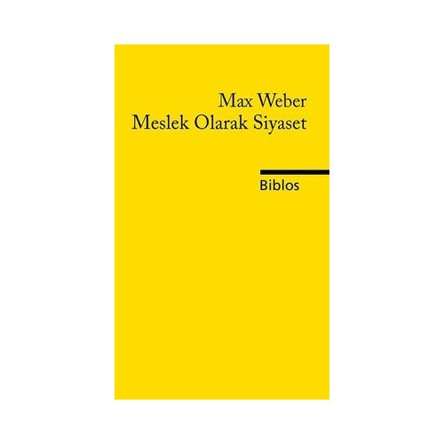 Meslek Olarak Siyaset Max Weber