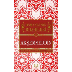 Osmanlı Bilgeleri Akşemseddin 8 Muhammed Ali Yıldız