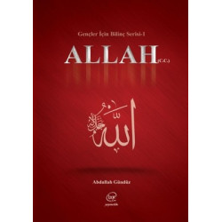Allah-Gençler için Bilinç Serisi 1 Abdullah Gündüz