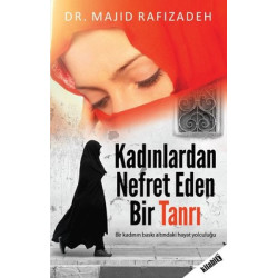 Kadınlardan Nefret Eden Bir Tanrı Majid Rafizadeh