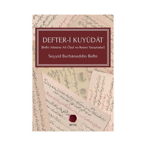 Defter-i Kuyudat Seyyid Burhaneddin Belhi