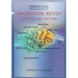 İnovatör Beyin Uygulama Kitabı Mehmet Ali Çiçekçi