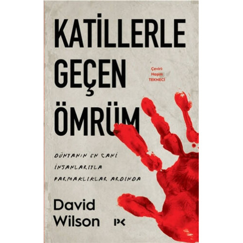 Katillerle Geçen Ömrüm - David Wilson