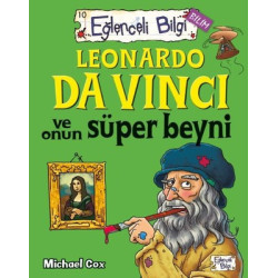 Leonardo da Vinci ve Onun Süper Beyni Michael Cox