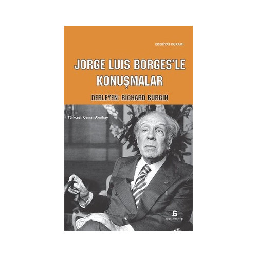 Jorge Luis Borges'le Konuşmalar  Kolektif