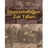 İmparatorluğun Zor Yılları 1858-1878 Hristo Stambolski