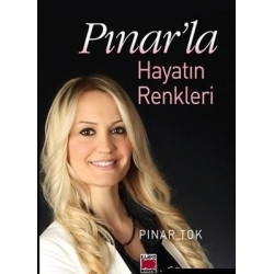 Pınar'la Hayatın Renkleri...