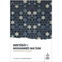 Mektubat-ı Muhammed Ma'sum 2.Cilt-Tasavvuf Serisi 4 Mustafa Demirci