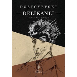 Delikanlı Fyodor Mihayloviç Dostoyevski