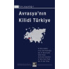 Avrasya'nın Kilidi Türkiye Komisyon