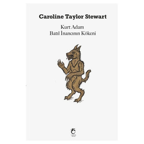 Kurt Adam Batıl İnancının Kökeni - Caroline Taylor Stewart
