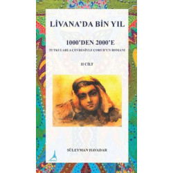 Livanada Bin Yıl 1000'den 2000'e 2.Cilt Süleyman Havadar